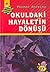 Okuldaki Hayaletin Dönüşü (Dört Kafadarlar Takımı, #47)