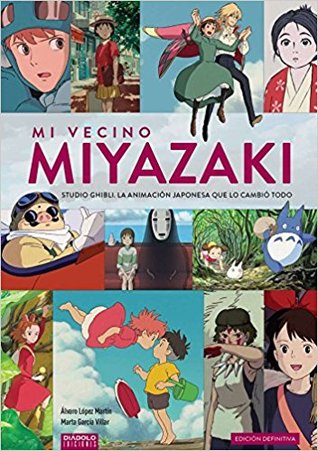 Portada de Mi vecino Miyazaki, de Álvaro López Martín