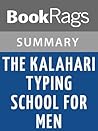 Summary & Study Guide The Kalahari Typing School for Men by Alexander McCall Smith