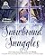 Snowbound Snuggles: 6 Winte...