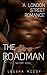 The Roadman: Book One (A London Street Romance 1)
