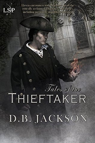 Tales of the Thieftaker (The Thieftaker Chronicles)