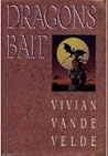 Dragon's Bait by Vivian Vande Velde