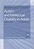 Autism and Intellectual Disability in Adults Volume 1 by Damian Milton