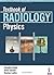 Textbook of Radiology: Physics