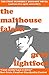 THE MALTHOUSE FALCON by Gray Lightfoot