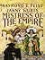 Mistress of the Empire (The Empire Trilogy, Book 3)