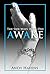 Awake (The Side Ways, # 1)