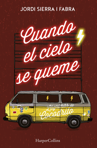 Cuando el cielo se queme (Paperback)