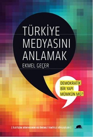 Türkiye Medyasını Anlamak (Paperback)
