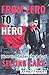 From Zero to Hero by Jeffrey F. Knott From Zero to Hero by Jeffrey F. Knott