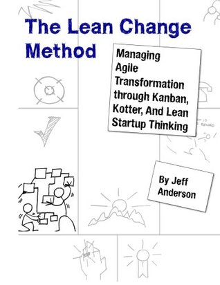 The Lean Change Method (Paperback)