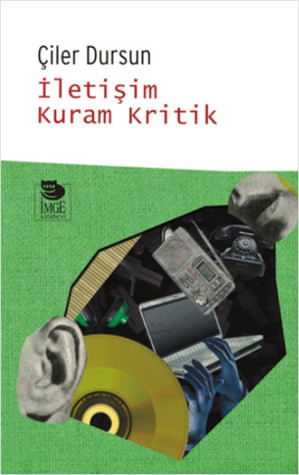 İletişim Kuram Kritik (Paperback)