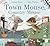 Town Mouse, Country Mouse