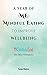 A Year of (ME) Mindful Eati...