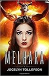 Melhara by Jocelyn Tollefson (Jocelyn ...
