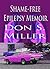 Shame-free epilepsy memoir ...