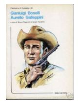 Gianluigi Bonelli, Aurelio Galleppini (L'Autore e il fumetto)