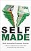 Self Made: Real Australian Business Stories