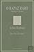 O Rapaz Raro: Iluminações e...