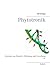 Phytotronik by Rolf H.J. Schlegel