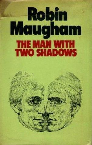 The Man With Two Shadows