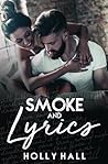 Smoke and Lyrics