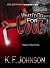 What I'd Do For Love by K.F. Johnson