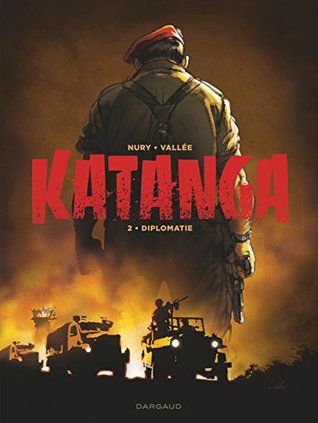 Katanga 2. Diplomatie (Kindle Edition)