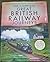 The Complete British Railway Journeys