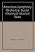 The American Symphony Orchestra: A Social History of Musical Taste