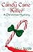 The Candy Cane Killer by Alice Webb The Candy Cane Killer by Alice Webb