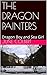 THE DRAGON PAINTERS: Dragon...