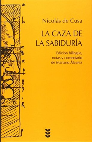 La caza de la Sabiduría (Hardcover)