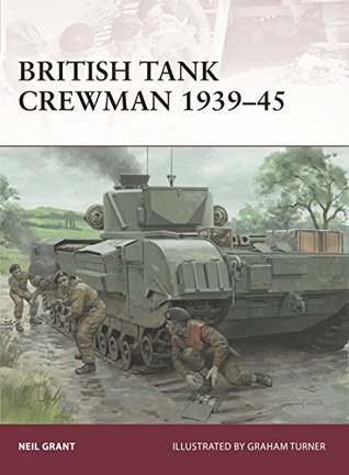 British Tank Crewman 1939-45 (Warrior Book 183)
