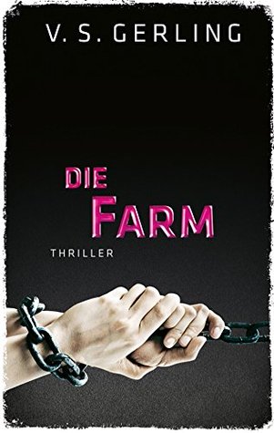 Die Farm (Eichborn und Wagner, #4)