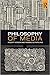 Philosophy of Media
