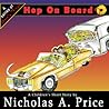 Hop On Board by Nicholas A. Price