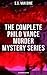 The Complete Philo Vance Murder Mystery Series: The Benson Murder Case / The Canary Murder Case / The Greene Murder Case / The Bishop ... Dragon Murder Case / The Casino Murder Case…