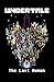 Undertale - The Last Human:...