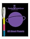 Reading UnderCover: All About Planets