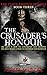 The Crusader's Honour (The ...