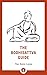 The Bodhisattva Guide: A Commentary on The Way of the Bodhisattva (Shambhala Pocket Library Book 14)