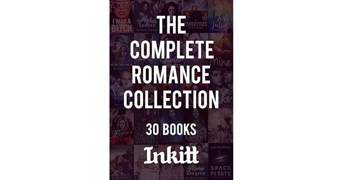 Inkitt The Complete Romance Collection by Various