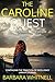 The Caroline Quest by Barbara Whitnell