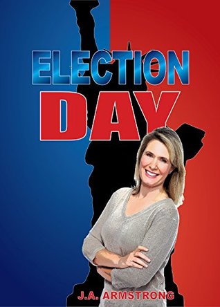 Election Day (By Design, #10)