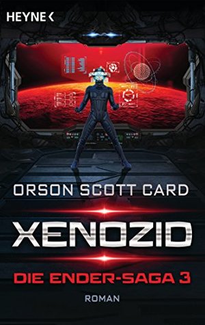 Xenozid (Die Ender-Saga, #3)