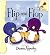 Flip and Flop