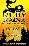 Charmed & Screamy (Demon Isle Witches: A Legacy of Magic & Supernatural Protectors Series Book 3)