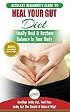 Heal Your Gut: Th...